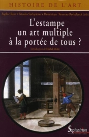 L''Estampe Un Art Multiple À La Portée De Tous ?