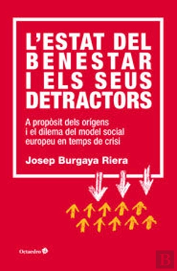 Bertrand.pt - L'Estat Del Benestar I Els Seus Detractors