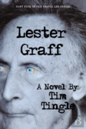 Lester Graff: Part Five Of The Travis Le