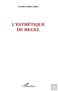 Bertrand.pt - L'Esthétique De Hegel
