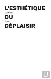 L'Esthétique Du Déplaisir