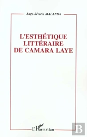 L'Esthetique Litteraire De Camara Laye