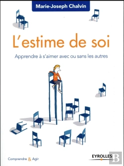 Bertrand.pt - L'Estime De Soi ; Apprendre À S'Aimer Avec Ou Sans Les Autres (2e Édition)