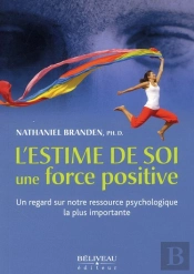 L'Estime De Soi Une Force Positive