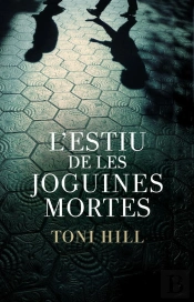 L'Estiu De Les Joguines Mortes (Inspector Salgado 1)
