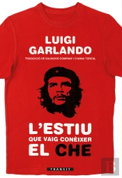 L'Estiu Que Vaig Conèixer El Che