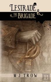 Lestrade And The Brigade
