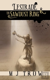 Lestrade And The Sawdust Ring