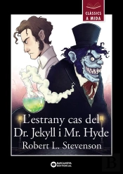 L'Estrany Cas Del Dr. Jekyll I Mr. Hyde