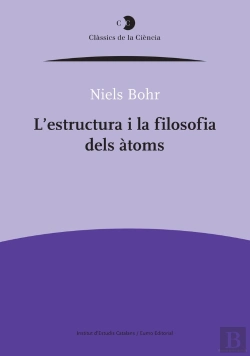 Bertrand.pt - L'Estructura I La Filosofia Dels Àtoms