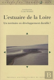 L'Estuaire De La Loire ; Un Territoire En Développement Durable ?