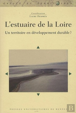Bertrand.pt - L'Estuaire De La Loire ; Un Territoire En Développement Durable ?