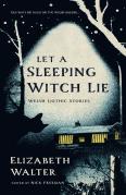 Let A Sleeping Witch Lie