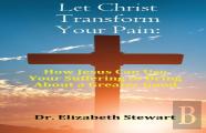 Let Christ Transform Your Pain