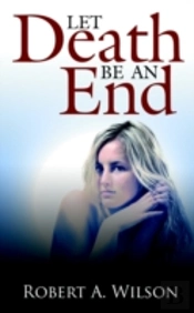 Let Death Be An End