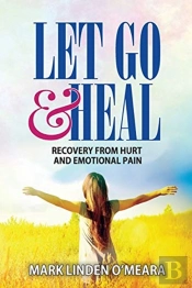 Let Go And Heal