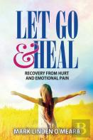 Let Go And Heal