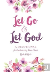 Let Go And Let God