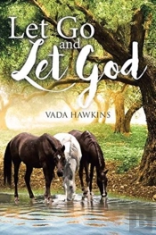 Let Go And Let God