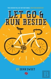 Let Go And Run Beside