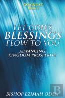 Let God'S Blessings Flow To You