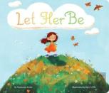Let Her Be