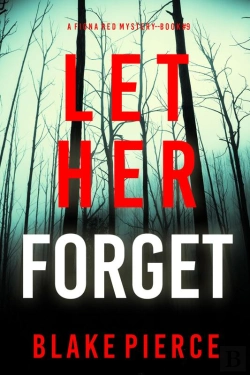 Bertrand.pt - Let Her Forget (A Fiona Red Fbi Suspense Thriller—Book 9)