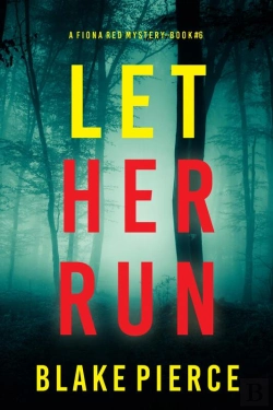 Bertrand.pt - Let Her Run (A Fiona Red Fbi Suspense Thriller—Book 6)