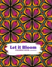 Let It Bloom