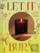 Let It Burn