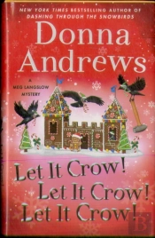 Let It Crow! Let It Crow! Let It Crow!
