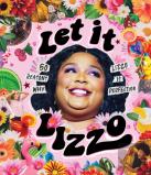 Let It Lizzo!
