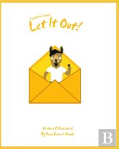Let It Out!