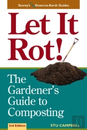 Let It Rot!