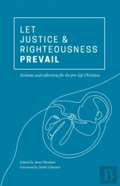 Let Justice And Righteousness Prevail