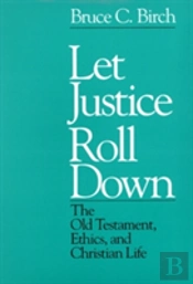 Let Justice Roll Down