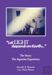 Let Light Descend On Earth