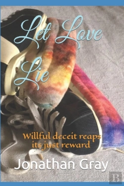 Bertrand.pt - Let Love Lie: Willful Deceit Reaps Its J