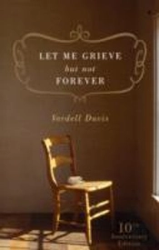 Let Me Grieve But Not Forever