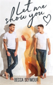 Let Me Show You