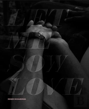 Let Me Sow Love