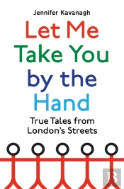 Let Me Take You By The Hand