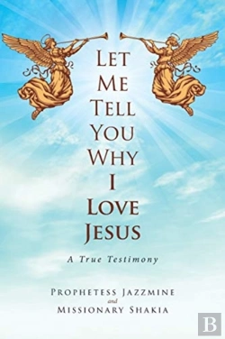 Bertrand.pt - Let Me Tell You Why I Love Jesus