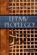 Let My People Go!