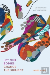 Let Our Bodies Change The Subject