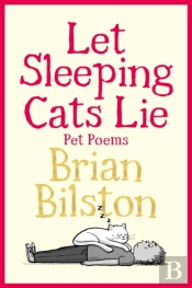 Let Sleeping Cats Lie - Pet Poems