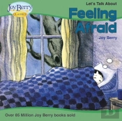 Let' Talk About Feeling Afraid