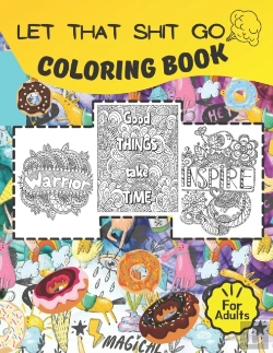 Bertrand.pt - Let That Shit Go  Coloring Book
