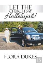 Let The Church Say Hallelujah!