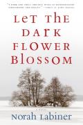 Let The Dark Flower Blossom